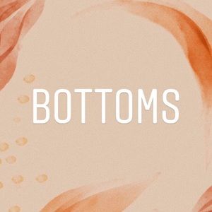 BOTTOMS